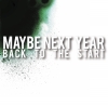 Back To The Start