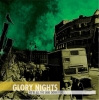 GLORY NIGHTS