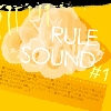 RULE SOUND #1